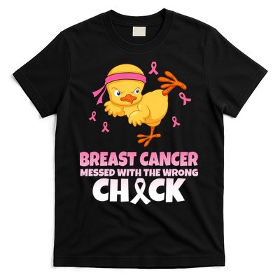 Breast Cancer Messed With The Wrong Chick T-Shirt