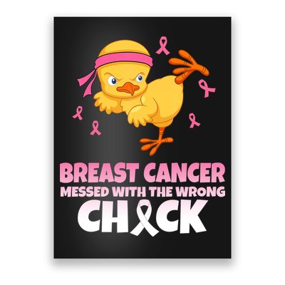 Breast Cancer Messed With The Wrong Chick Poster