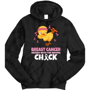 Breast Cancer Messed With The Wrong Chick Tie Dye Hoodie