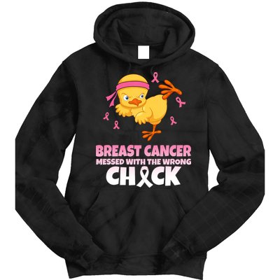 Breast Cancer Messed With The Wrong Chick Tie Dye Hoodie