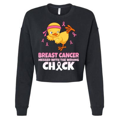 Breast Cancer Messed With The Wrong Chick Cropped Pullover Crew