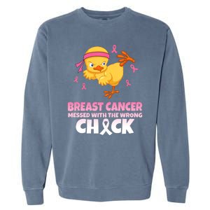 Breast Cancer Messed With The Wrong Chick Garment-Dyed Sweatshirt