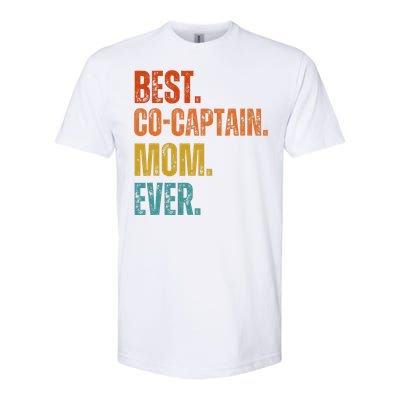 Best Cocaptain Mom Ever MotherS Softstyle CVC T-Shirt