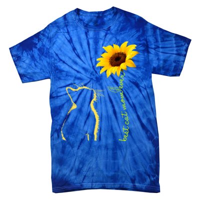 Best Cat Mom Ever Sunflower Mothers Day Funny Gift For Cat Lover Gift Tie-Dye T-Shirt