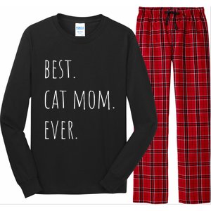 Best Cat Mom Ever Funny Gift Long Sleeve Pajama Set