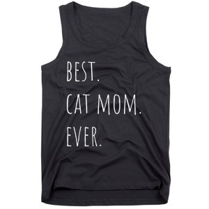 Best Cat Mom Ever Funny Gift Tank Top