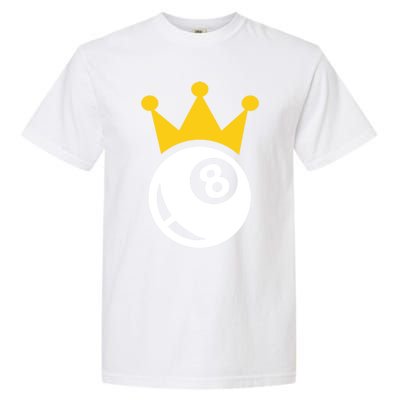 Billiards Crown Meaningful Gift Garment-Dyed Heavyweight T-Shirt