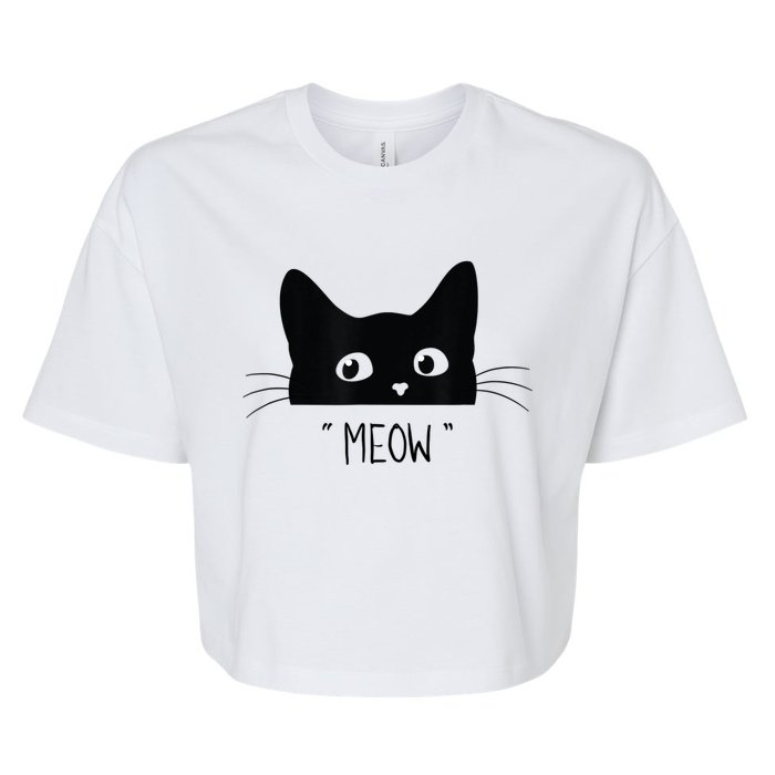 Black Cat Meow Cat Meow Kitty Funny Cats Kitty Bella+Canvas Jersey Crop Tee