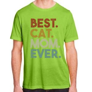 Best Cat Mom Ever Retro Crazy Cat Lady Gift Adult ChromaSoft Performance T-Shirt