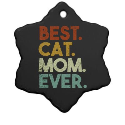 Best Cat Mom Ever Retro Crazy Cat Lady Gift Ceramic Star Ornament