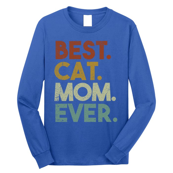 Best Cat Mom Ever Retro Crazy Cat Lady Gift Long Sleeve Shirt