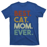 Best Cat Mom Ever Retro Crazy Cat Lady Gift T-Shirt