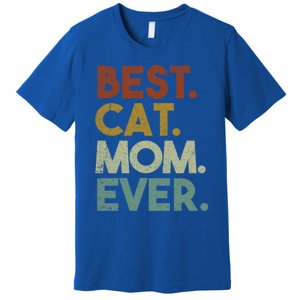 Best Cat Mom Ever Retro Crazy Cat Lady Gift Premium T-Shirt