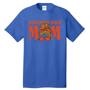 Basketball Coach Mom Cool Gift Hoops Assistant Basketball Coach Gift Tall T-Shirt