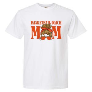 Basketball Coach Mom Cool Gift Hoops Assistant Basketball Coach Gift Garment-Dyed Heavyweight T-Shirt