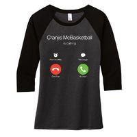 Bornakang Cranjis Mcbasketball Is Calling Hooded Women's Tri-Blend 3/4-Sleeve Raglan Shirt