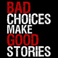 Bad Choices Make Good Stories Gift Distressed Funny Gift Wool Snapback Cap