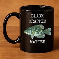 Black Crappie Matter Crappie Fishing 11oz C Handle Ceramic Mug