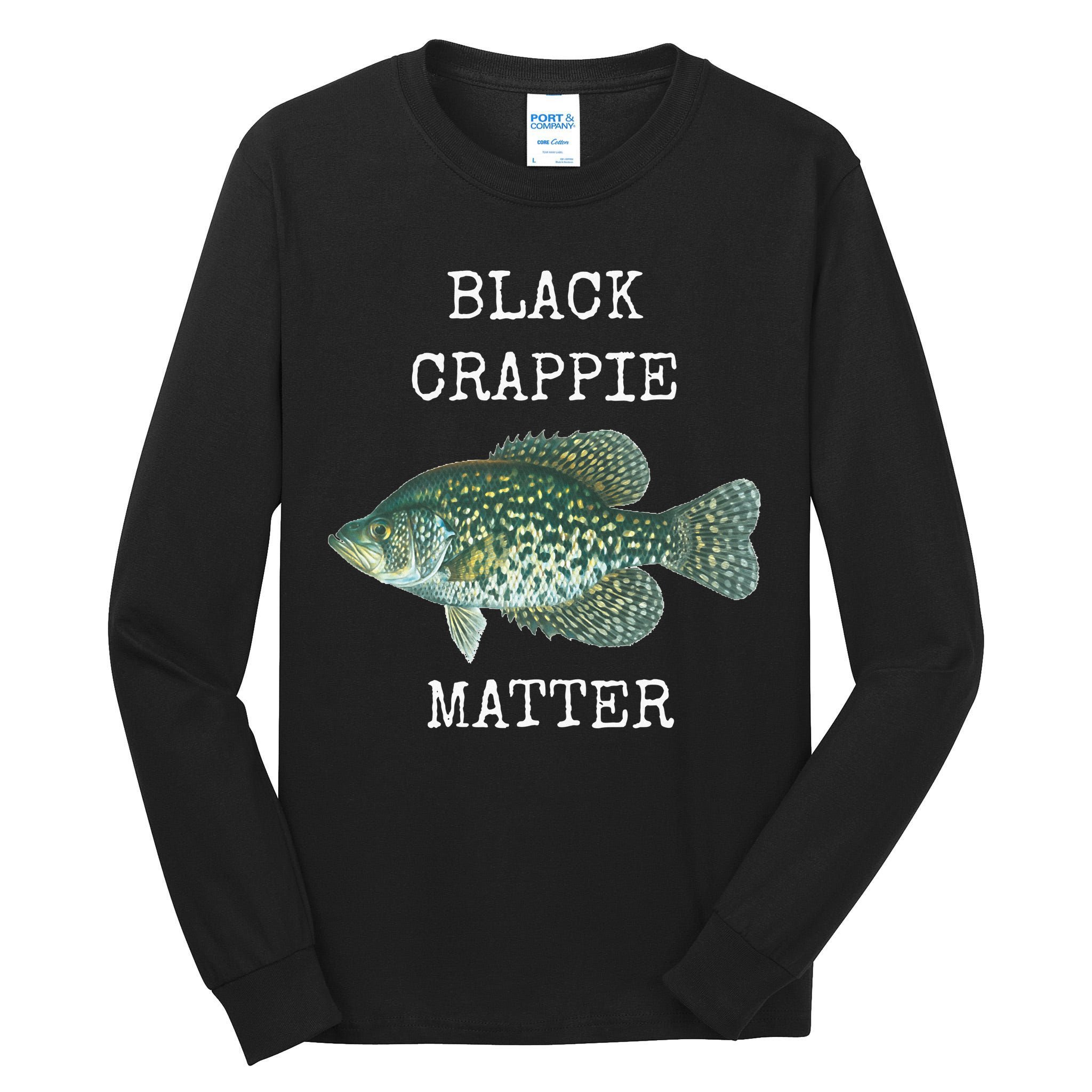 Black Crappie Matter Crappie Fishing Tall Long Sleeve T-Shirt