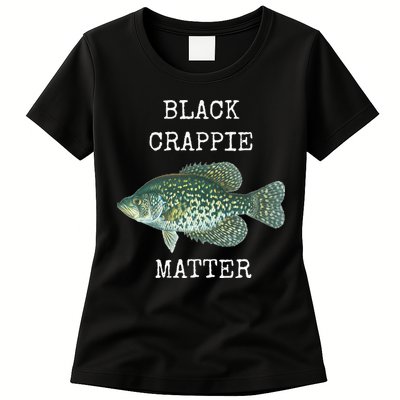 Black Crappie Matter Crappie Fishing Womens T-Shirt