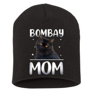 Bombay Cat Mom MotherS Day Short Acrylic Beanie