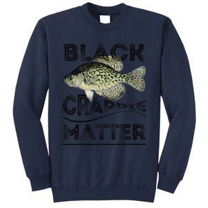 Black Crappie Matter Crappie Fishing Sweatshirt