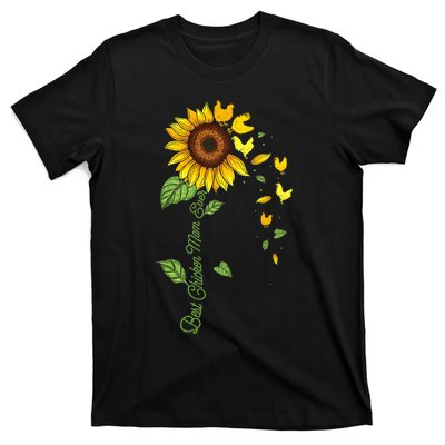 Best Chicken Mom Ever Sunflower Chickens Farmyard Owner T-Shirt