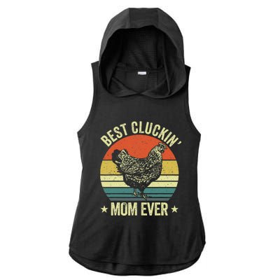 Best Cluckin Mom Ever, Retro Funny Clucking Chicken Farmer Ladies PosiCharge Tri-Blend Wicking Draft Hoodie Tank