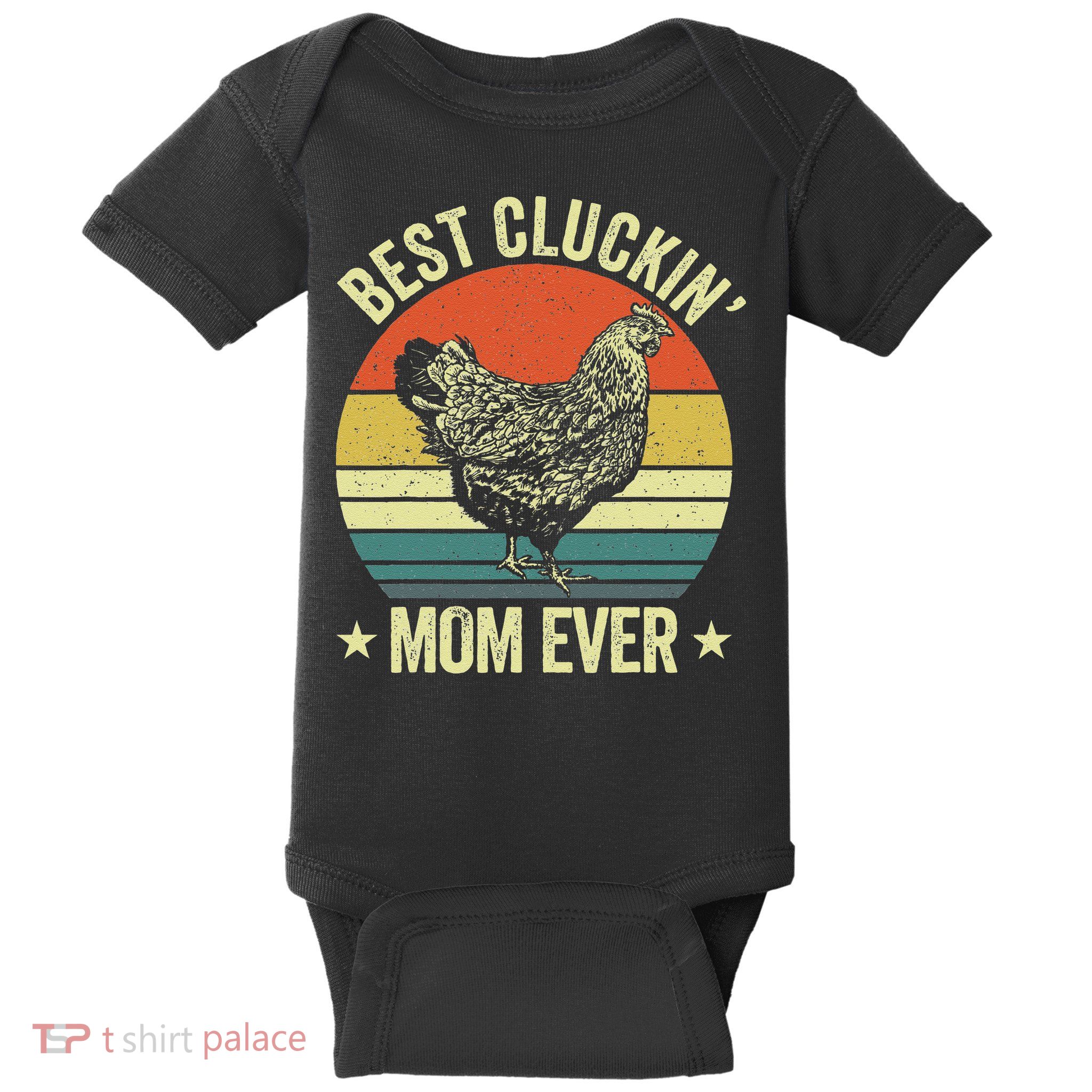 Best Cluckin Mom Ever, Retro Funny Clucking Chicken Farmer Baby Bodysuit