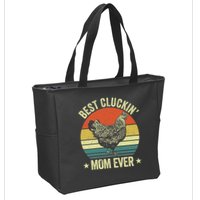 Best Cluckin Mom Ever, Retro Funny Clucking Chicken Farmer Zip Tote Bag