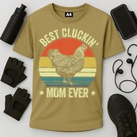 Best Cluckin Mom Ever, Retro Funny Clucking Chicken Farmer Cooling Performance Crew T-Shirt