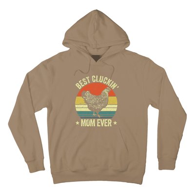 Best Cluckin Mom Ever, Retro Funny Clucking Chicken Farmer Hoodie