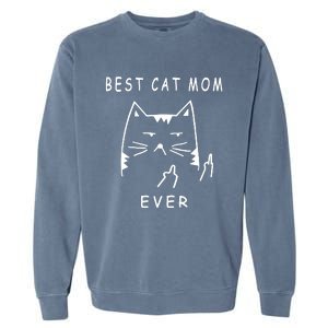 Best Cat Mom Happy Mother Day Kitten Mama Gift Garment-Dyed Sweatshirt