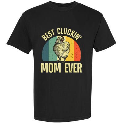 Best Chicken Mom For Cluckin Farm Chicken Lovers Garment-Dyed Heavyweight T-Shirt