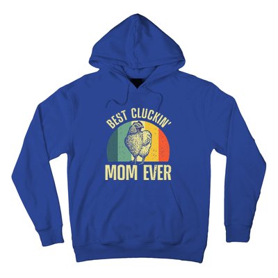 Best Chicken Mom For Cluckin Farm Chicken Lovers Hoodie