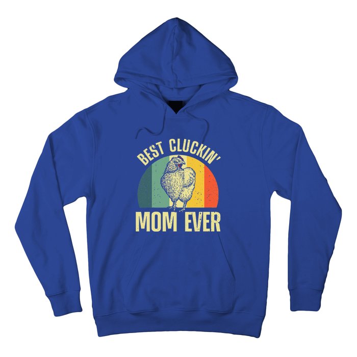 Best Chicken Mom For Cluckin Farm Chicken Lovers Hoodie