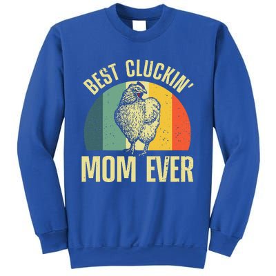 Best Chicken Mom For Cluckin Farm Chicken Lovers Sweatshirt