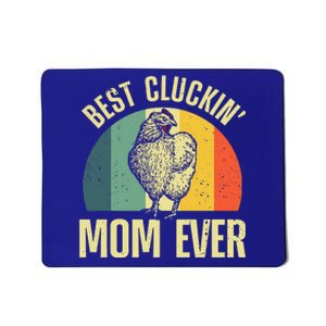 Best Chicken Mom For Cluckin Farm Chicken Lovers Mousepad