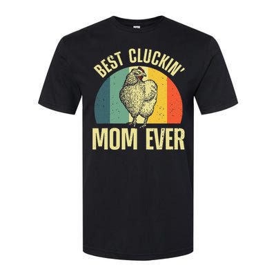 Best Chicken Mom For Cluckin Farm Chicken Lovers Softstyle CVC T-Shirt