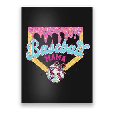 Baseball Cute Mama Ice Cream Cute Baseball Mom Gift Poster