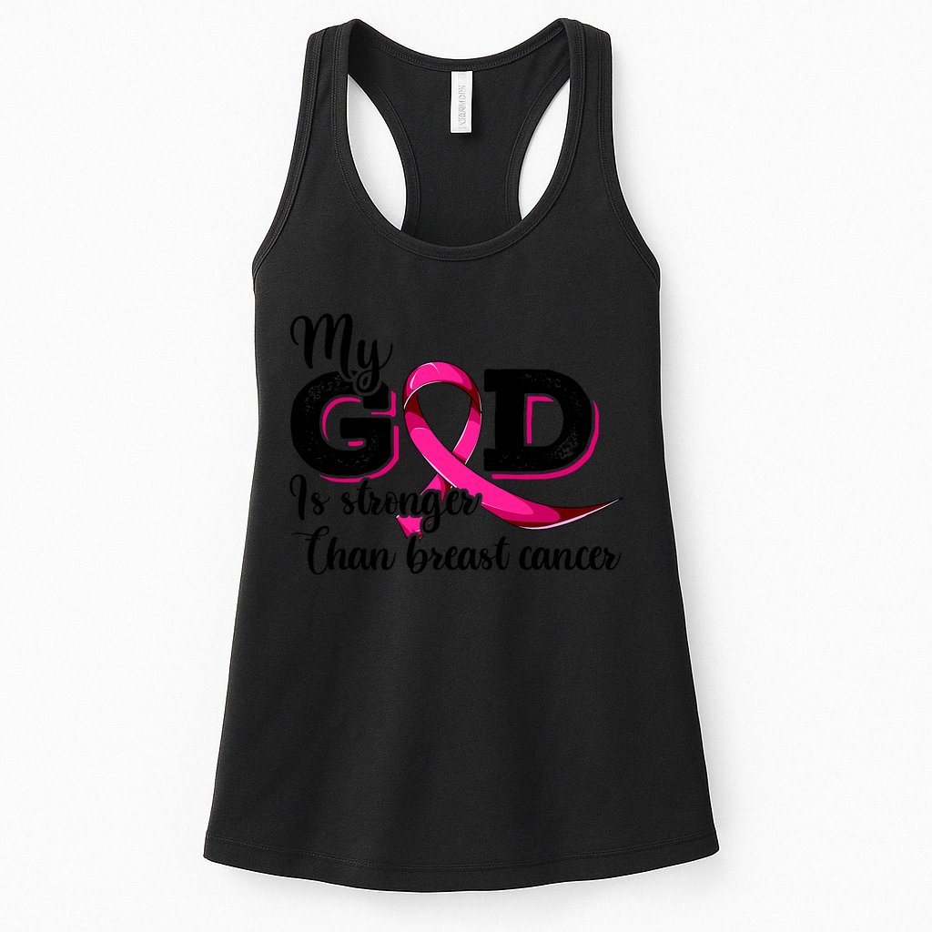 Breast Cancer My God Is Stronger Than Breast Cancer Womens Tank Top