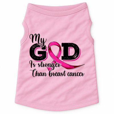 Breast Cancer My God Is Stronger Than Breast Cancer Doggie Tank
