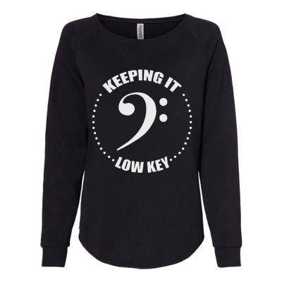 Bass Clef Music Keeping It Low Key Musician Humor Womens California Wash Sweatshirt