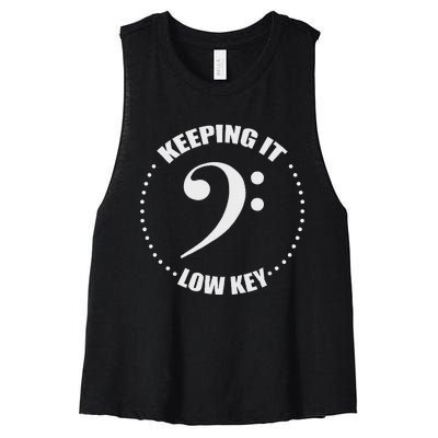 Bass Clef Music Keeping It Low Key Musician Humor Women's Racerback Cropped Tank