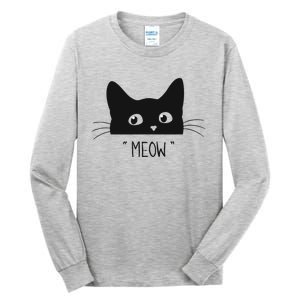 Black Cat Meow Cat Meow Kitty Funny Cats Kitty Tall Long Sleeve T-Shirt