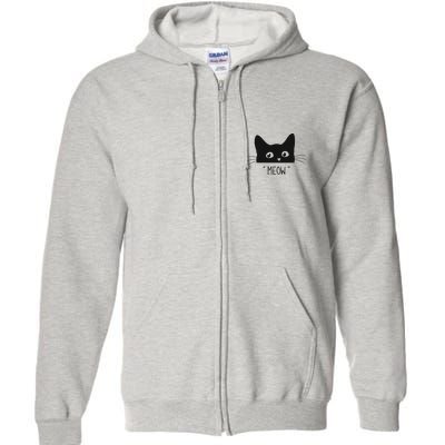 Black Cat Meow Cat Meow Kitty Funny Cats Kitty Full Zip Hoodie