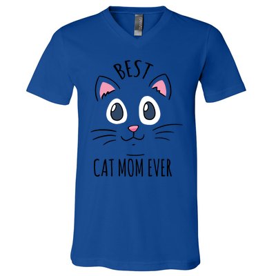 Best Cat Mom Ever Cute Cat Lovers Gift Meaningful Gift V-Neck T-Shirt