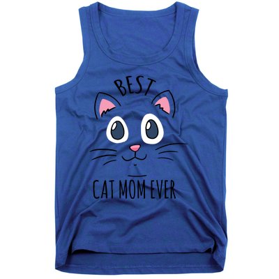 Best Cat Mom Ever Cute Cat Lovers Gift Meaningful Gift Tank Top