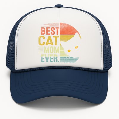 Best Cat Mom Ever Cute Mother's Day Cat Lovers Cat Mommy Great Gift Trucker Hat