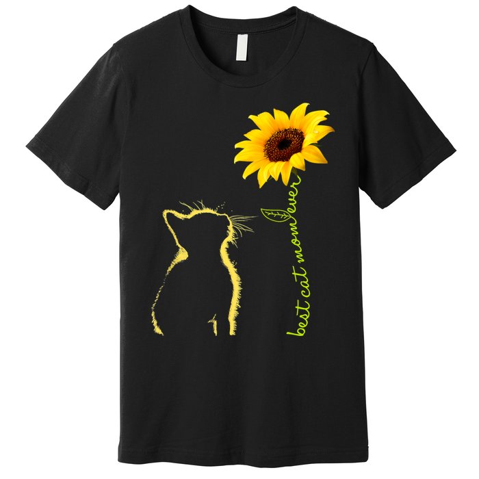 Best Cat Mom Ever Sunflower Mothers Day Gifts For Cat Lover Premium T-Shirt